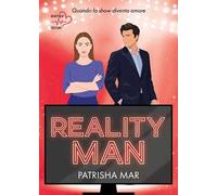 Reality man. Quando lo show diventa amore