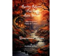 REALITY RHYMES POET TEA BIBLE STORIES GENERATIONAL CURSES: GENERATIONAL CURSES