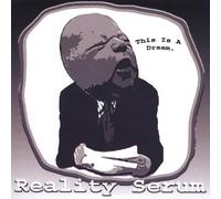 Reality Serum - This Is a Dream