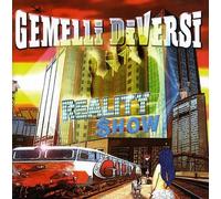 Reality Show by Gemelli DiVersi