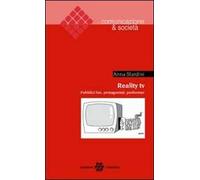 Reality TV. Pubblici fan, protagonisti, performer