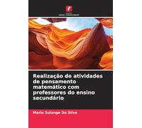 Realização de atividades de pensamento matemático com professores do ensino secundário