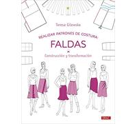 Realizar patrones de costura. Faldas: Construcción y transformación: 10