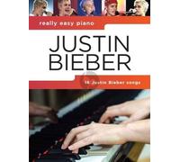 Really Easy Piano: Justin Bieber 16 Justin Bieber songs