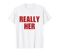 Really Her Shirt Y2K Aesthetic Retro Vibe 2000s Teen Girl Maglietta