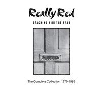 Really Red - Teaching You The Fear: The Complete Coll