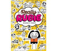 Really Rubie: A Diary: A brilliantly funny and feel-good book for age 9-12, packed with hilarious doodles