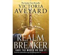 Realm Breaker: From the author of the multimillion copy bestselling Red Queen se