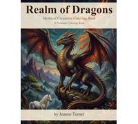 Realm of Dragons: A Premium Coloring Book