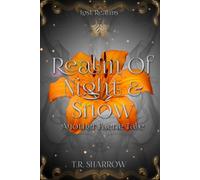 Realm Of Night & Snow: Another Faerie Tale