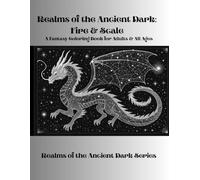 Realms of the Ancient Dark: Fire & Scale