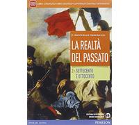 Realtà del passato. Per le Scuole superiori. Con e-book. Con espansione online (Vol. 2)