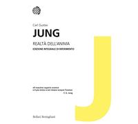 Realtà dell'anima. Ediz. integrale