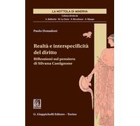 Realtà e interspecificità del diritto. Riflessioni sul pensiero di Silvana...