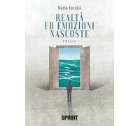 Realtà ed emozioni nascoste