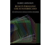 Realtà parallele che si intersecano