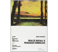 Realtà sociali e paesaggio simbolico