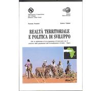 Realtà territoriale e politica di sviluppo. Per la definizione di un programma d