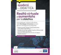Realtà virtuale e aumentata per la didattica. Una guida per i docenti all'...