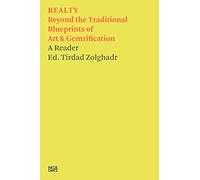 Realty: Beyond the Traditional Blueprints of Art & Gentrification