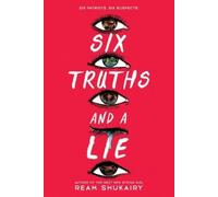 Ream Shukairy Six Truths and a Lie (Tascabile)