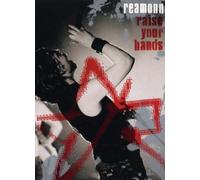 Reamonn - Raise Your Hands
