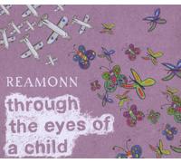 Reamonn - Through the Eyes of a Child (Premium)