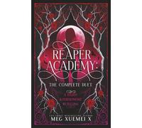Reaper Academy: Dark God: The Complete Duet