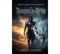 Reapers grim: From the light to the darkness