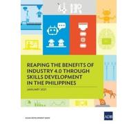 Reaping the Benefits of Industry 4.0 Through Skills Development in t (Tascabile)