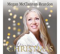 Reardon, Megan Mcclannan - Dreams Of Christmas