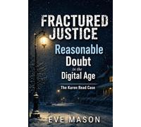 Reasonable Doubt in the Digital Age