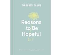 Reasons to be Hopeful (Copertina rigida)