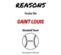 REASONS To Like The Saint Louis Baseball Team: (Hint: There Aren't Any)