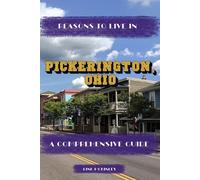 Reasons to Live In Pickerington, Ohio: A Blank Book