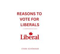 Reasons to Vote for Liberals