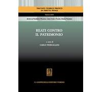 Reati contro il patrimonio - Piergallini C. (cur.)