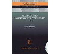 Reati contro l'ambiente e il territorio