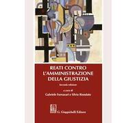 Reati contro l'amministrazione della giustizia