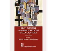 Reati contro l'amministrazione della giustizia