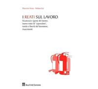 Reati Sul Lavoro