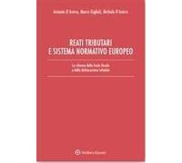 Reati tributari e sistema normativo europeo