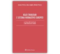 Reati tributari e sistema normativo europeo