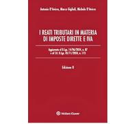 Reati tributari in materia di imposte dirette e iva