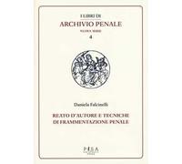 Reato d'autore e tecniche di frammentazione penale
