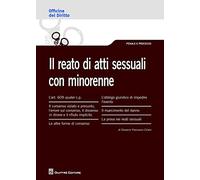 Reato di atti sessuali con minorenne