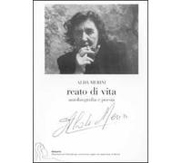 Reato di vita. Autobiografia e poesia