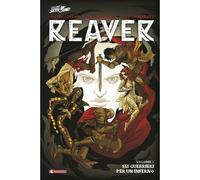 Reaver N° 1 - Saldapress - ITALIANO NUOVO #MYCOMICS