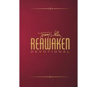 Reawaken Devotions: Be reawakened to the wonder of who God is & the wonder of how He wants to flow through you.