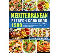 Reba C Wilson Mediterranean Refresh Cookbook (Tascabile)